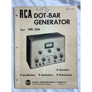 RCA Dot-Bar Generator Type WR-36A - Maintenance & Operations Booklet 1954